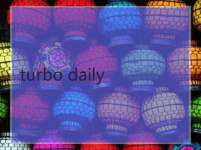 turbo daily